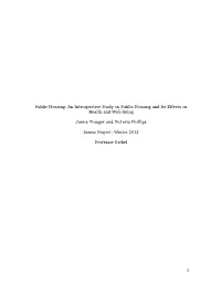 Public Housing: an Introspective Study on Public Housing and Its Effects on Health and Well-Being