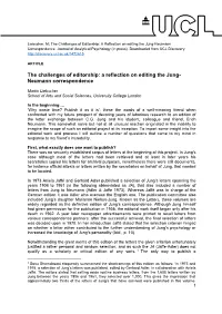 The Challenges of Editorship: a Reflection on Editing the Jung-Neumann Correspondence