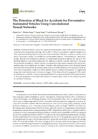 The Detection of Black Ice Accidents for Preventative Automated Vehicles Using Convolutional Neural Networks