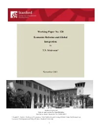 Working Paper No. 120 Economic Reforms and Global Integration