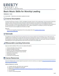Basic Music Skills for Worship Leading WMUS-103 CG Section 8WK 11/08/2019 to 04/16/2020 Modified 07/27/2021  Course Description