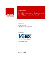New Synchronization Requirements for 4G Backhaul & Fronthaul