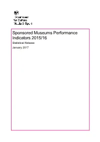 Sponsored Museums Performance Indicators 2015/16 Statistical Release