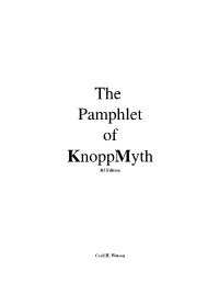 The Pamphlet of Knoppmyth R5 Edition