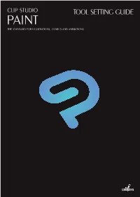 CLIP STUDIO PAINT Tool Setting Guide 2 Preface > Before You Read This Guide > About This Guide