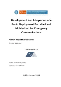 Development & Integration of a PLMU for Emergency Communications