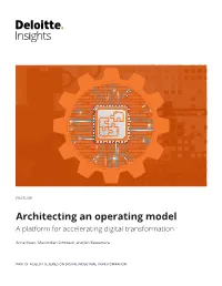 Architecting an Operating Model a Platform for Accelerating Digital Transformation