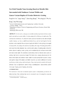 Far-Field Tunable Nano-Focusing Based on Metallic Slits Surrounded with Nonlinear-Variant Widths and Linear-Variant Depths of Circular Dielectric Grating