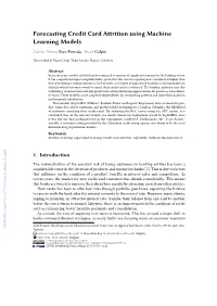Forecasting Credit Card Attrition Using Machine Learning Models