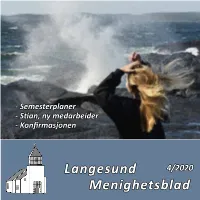 Gudstjenester I Langesund Kirke