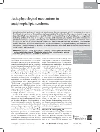 Pathophysiological Mechanisms in Antiphospholipid Syndrome