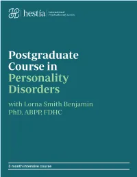 Postgraduate Course in Personality Disorders with Lorna Smith Benjamin Phd, ABPP, FDHC