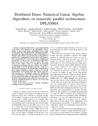 Distibuted Dense Numerical Linear Algebra Algorithms on Massively Parallel Architectures: DPLASMA