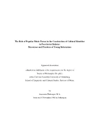 The Role of Popular Music Forms in the Construction of Cultural Identities in Post-Soviet Belarus: Discourses and Practices of Young Belarusians