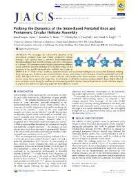 Probing the Dynamics of the Imine-Based Pentafoil Knot and Pentameric Circular Helicate Assembly † ‡ ‡ § ‡ † ‡ Jean-Francoiş Ayme, , Jonathon E
