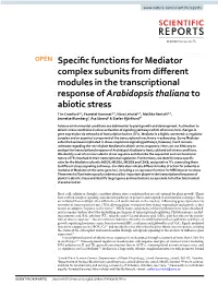 Specific Functions for Mediator Complex Subunits from Different