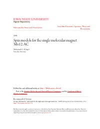 Spin Models for the Single Molecular Magnet Mn12-AC Mohamad A
