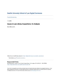 Issues in Law Library Acquisitions: an Analysis