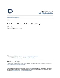 Patrick Edward Connor, "Father" of Utah Mining
