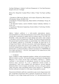 Tackling Challenges in Seebeck Coefficient Measurement of Ultra-High Resistance Samples with an AC Technique Zhenyu Pan1, Zheng