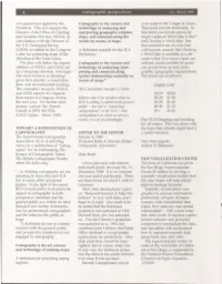 Cartograplzic Perspectives 1:1, March 1989 Was Passed and Signed by the Cartography Is the Science and Your Reply to Mr