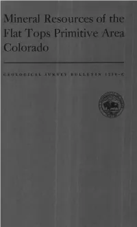 Mineral Resources of the Flat Tops Primitive Area Colorado