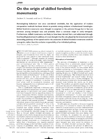 On the Origin of Skilled Forelimb Movements