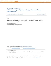 Spreadsheet Engineering: a Research Framework Thomas A