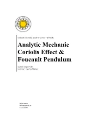Analytic Mechanic Coriolis Effect and Foucault Pendulum