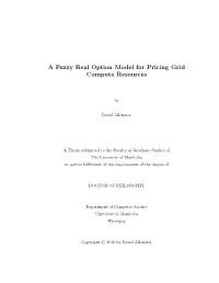 A Fuzzy Real Option Model for Pricing Grid Compute Resources