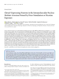 Chrna5-Expressing Neurons in the Interpeduncular Nucleus Mediate Aversion Primed by Prior Stimulation Or Nicotine Exposure