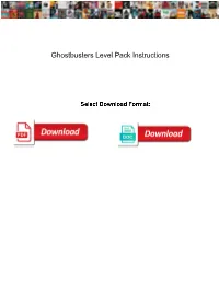 Ghostbusters Level Pack Instructions