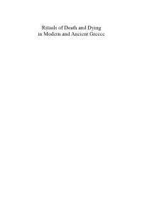 Rituals of Death and Dying in Modern and Ancient Greece