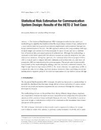 Statistical Risk Estimation for Communication System Design: Results of the HETE-2 Test Case