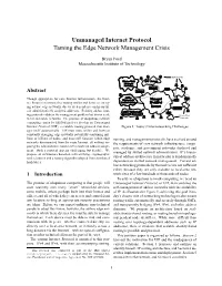 Unmanaged Internet Protocol Taming the Edge Network Management Crisis
