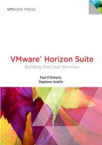 Vmware Horizon Suite: Building End-User Services