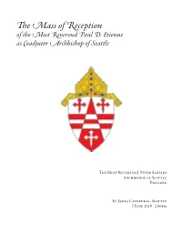 E Mass of Reception of the Most Reverend Paul D