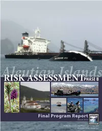Aleutian Islands Risk Assessment, Phase B – FINAL PROGRAM REPORT
