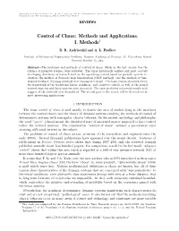 Control of Chaos: Methods and Applications
