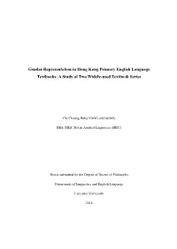 Gender Representation in Hong Kong Primary English Language Textbooks: a Study of Two Widely-Used Textbook Series