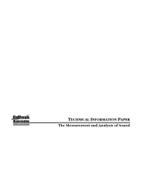 TECHNICAL INFORMATION PAPER Airport Consultants the Measurement and Analysis of Sound TECHNICAL INFORMATION PAPER