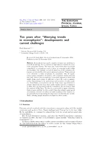 Ten Years After “Worrying Trends in Econophysics”: Developments and Current Challenges
