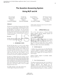 The Question Answering System Using NLP and AI