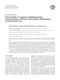 Clinical Utility of Cognistat in Multiprofessional Team Evaluations of Patients with Cognitive Impairment in Swedish Primary Care