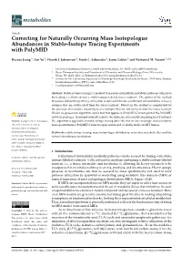 Correcting for Naturally Occurring Mass Isotopologue Abundances in Stable-Isotope Tracing Experiments with Polymid