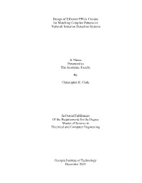 Design of Efficient FPGA Circuits for Matching Complex Patterns in Network Intrusion Detection Systems