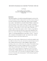 Reconstituting Shaka Zulu for the 21St Century: Part One
