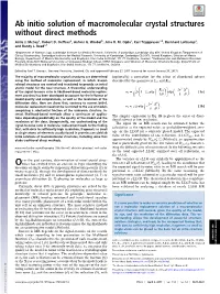 Ab Initio Solution of Macromolecular Crystal Structures Without Direct Methods