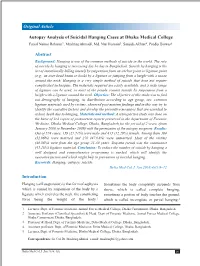 Autopsy Analysis of Suicidal Hanging Cases at Dhaka Medical College Farial Naima Rahman1, Mushtaq Ahmad2, Md