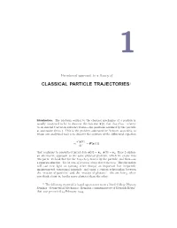 Classical Particle Trajectories‡